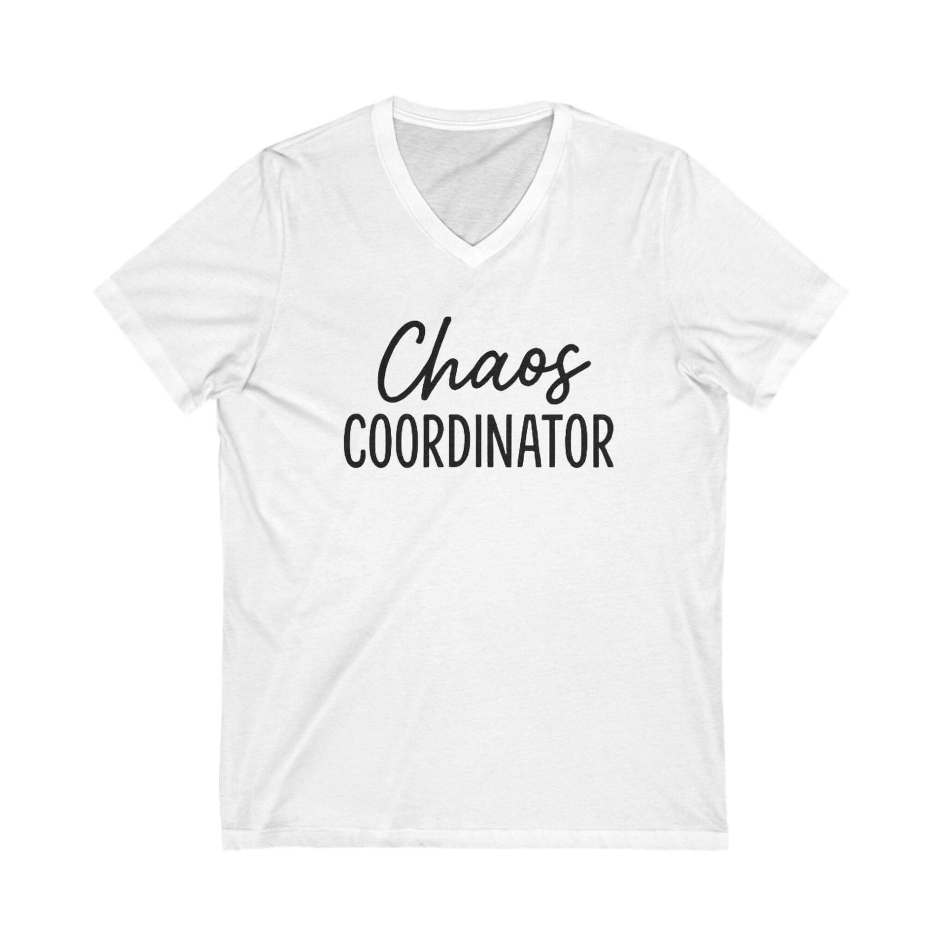 White t-shirt with 'Chaos Coordinator' text on a white background
